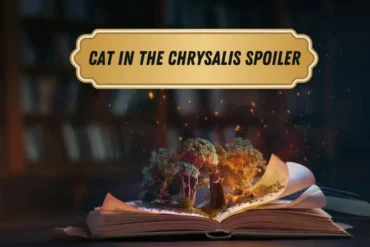 Cat in the Chrysalis Spoiler: Magical Transformation