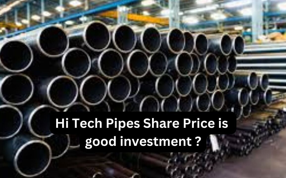 Hi Tech Pipes Share Price