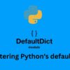 defaultdict